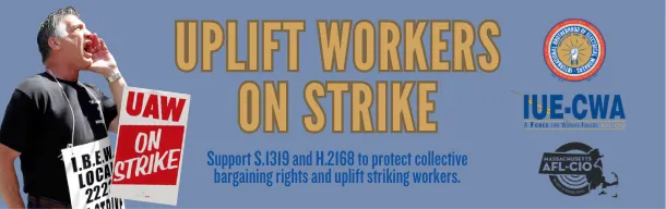 Uplift workers on strike by supporting unemployment benefits for striking workers