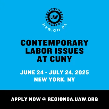 Study Contemporary Labor Issues at CUNY with UAW Members